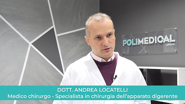 Dott. Andrea Locatelli - Specialista in chirurgia dell’apparato digerente